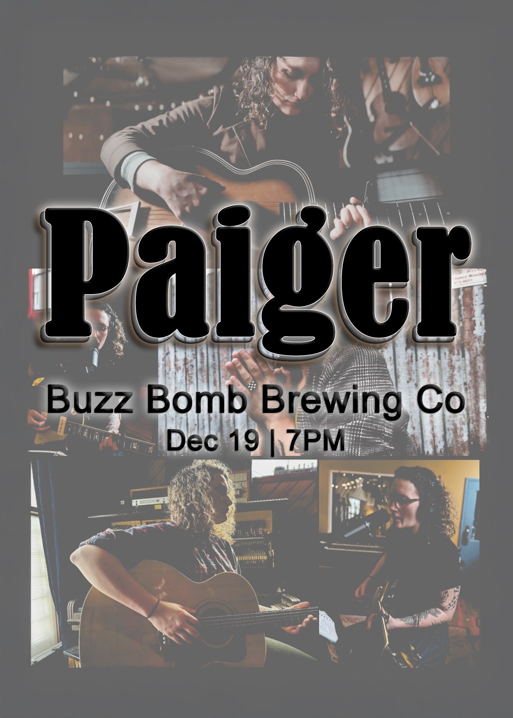 Paiger Setting It Off at Buzz Bomb Dec&nbsp;19!